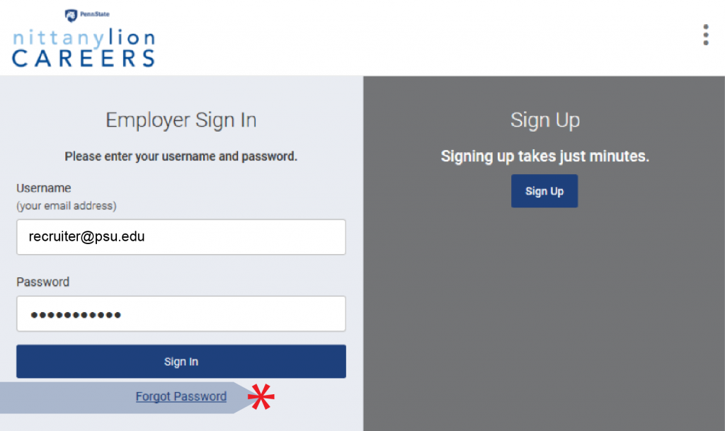 Employers who forgot their password can choose that option below the sign-in fields on the Nittany Lion Careers log-in page.